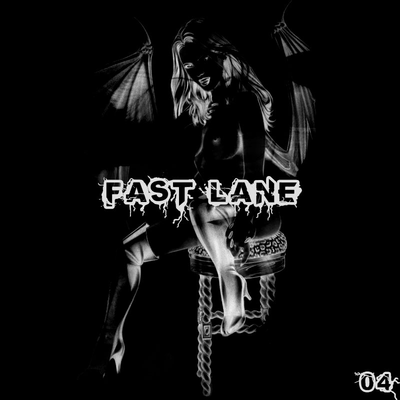 Fast Lane - 04