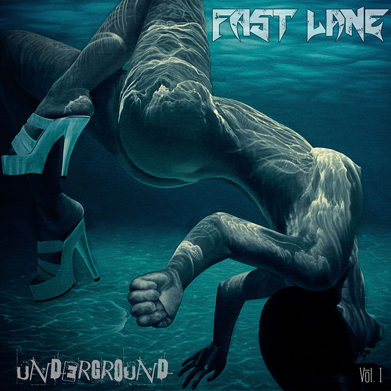 Fast Lane - Underground Vol. 1